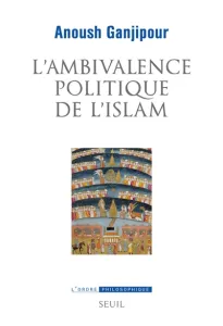 L'ambivalence politique de l'islam
