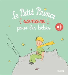 Le Petit Prince sonore pour les bébés