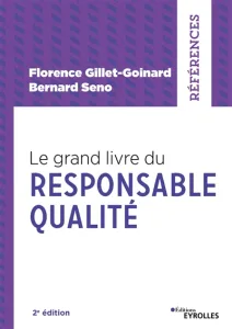Grand livre du responsable qualité (Le)