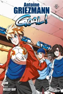 Goal ! Tome 3