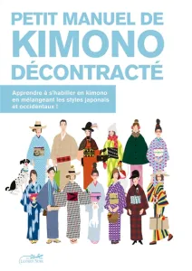 Petit manuel de Kimono décontracté