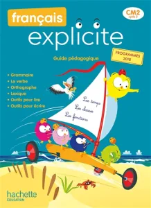 Français explicite CM2 guide pédagogique