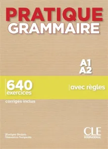 Pratique Grammaire A1/A2