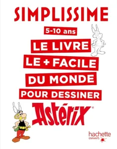 Le livre le + facile du monde pour dessiner Asterix