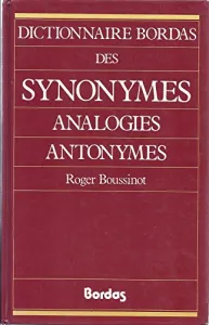 Dictionnaire Bordas des synonymes, analogies, antonymes