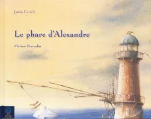 Le phare d'Alexandre