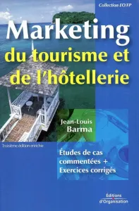 Marketing du tourisme et de l'hôtellerie