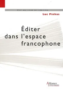 Editer dans l'espace francophone