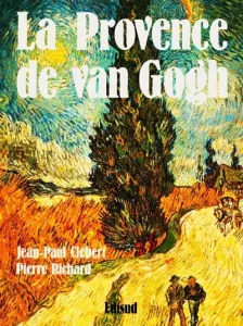 La Provence de Van Gogh