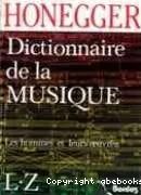 Dictionnaire de la Musique L-Z