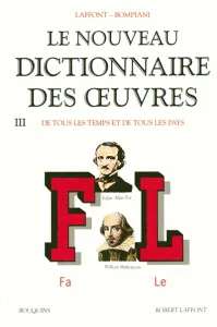 Nouveau dictionnaire des oeuvres III (Le)