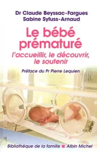 Bébé prématuré (Le)
