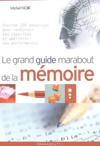 Grand guide marabout de la mémoire (Le)
