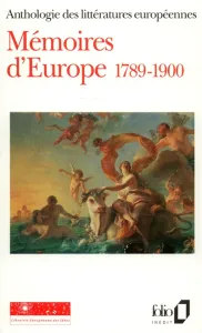 Mémoires d'Europe 1789-1900