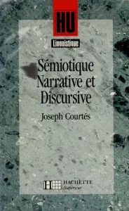sémiotique narrative et discursive (La)