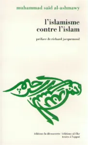 islamisme contre l'islam (L')
