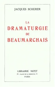 Dramaturgie de Beaumarchais (La)