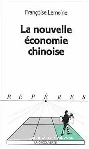 nouvelle économie chinoise (La)