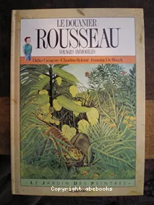 Douanier Rousseau (Le)