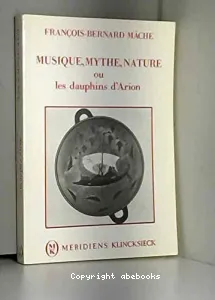 Musique, mythe, nature ou les dauphins d'Arion