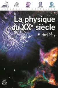 Physique du XXe siècle (La)