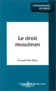 Droit musulman (Le) 1995