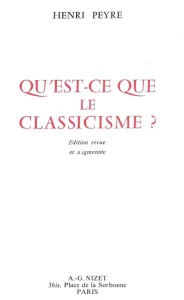 Qu'est-ce que le classicisme ?