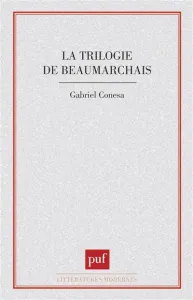 Trilogie de Beaumarchais (La)