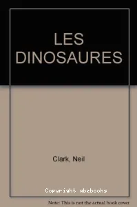 Dinosaures (Les)