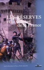 Réserves et la défense de la France