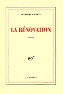 Rénovation (La)
