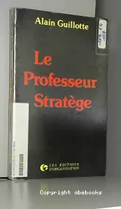Professeur stratège (Le)