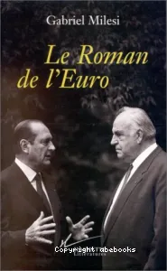 Roman de l'Euro (Le)
