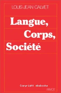 Langue, Corps, Société