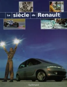 Siècle de Renault (Le)