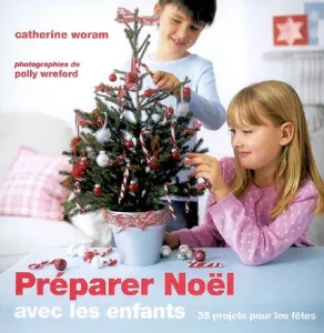Préparer Noël avec les enfants