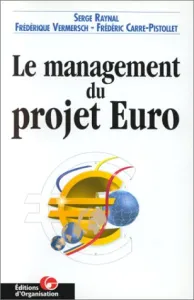 Management du projet Euro (Le)