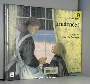 Prudence !