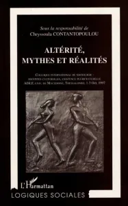 Altérité, mythes et réalités