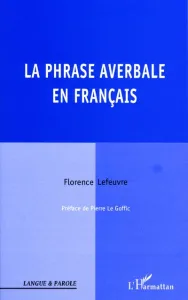 Phrase averbale en français (La)
