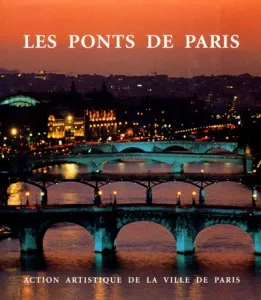 Ponts de Paris (Les)