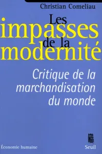 Impasses de la modernité (Les)