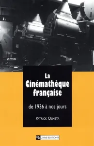 Cinématthéque française (La)