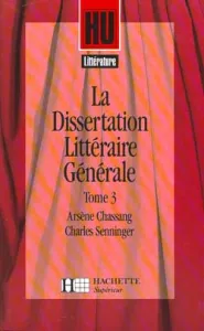 Dissertation littéraire générale (La)
