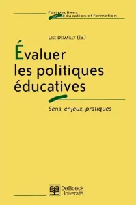 Evaluer les politiques éducatives