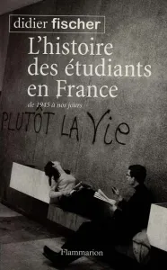 histoire des étudiants en France (L')