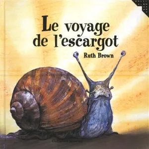 Voyage de l'escargot (Le)