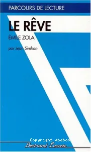 rêve (Le), Emile Zola