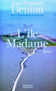 Ile Madame (L')