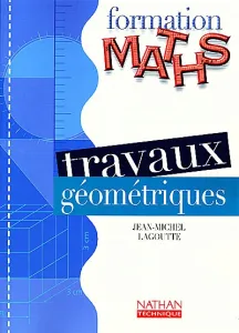 Formation Maths ; Travaux géométriques